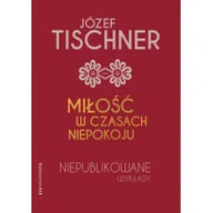 Religia i religioznawstwo - Miłość w czasach niepokoju - miniaturka - grafika 1