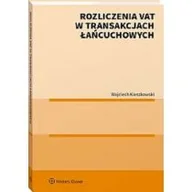 Podręczniki dla szkół wyższych - Rozliczenia VAT w transakcjach łańcuchowych - miniaturka - grafika 1