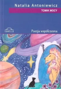 Tomik mocy - Natalia Antoniewicz - Poezja - miniaturka - grafika 1