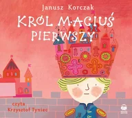 Fantasy - Janusz Korczak Król Maciuś I - miniaturka - grafika 1