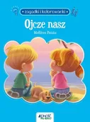 Książki edukacyjne - Jedność Ojcze nasz. Modlitwa Pańska. Zagadki i kolorowanki Agnes de Bezenac,Salem de Bezenac - miniaturka - grafika 1