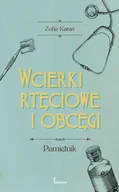 E-booki - biografie - Wcierki rtęciowe i obcęgi - miniaturka - grafika 1