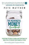 Poradniki obcojęzyczne - Pete Matthew The Meaningful Money Handbook - miniaturka - grafika 1