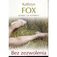 Kryminały - Vizja Bez zezwolenia - Kathryn Fox - NOWA - miniaturka - grafika 1