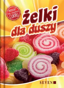 Żelki dla duszy - Antonio Peregrino - Aforyzmy i sentencje - miniaturka - grafika 1