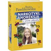 Poradniki psychologiczne - EDIPRESSE Narkotyki, anoreksja i inne sekrety - Beata Pawlikowska - miniaturka - grafika 1
