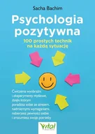 Rozwój osobisty - Psychologia pozytywna - 100 prostych technik na każdą sytuację - miniaturka - grafika 1