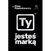 RTCK Ty jesteś marką Piotr Pawlukiewicz - Poradniki psychologiczne - miniaturka - grafika 2