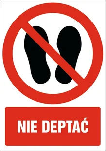 Naklejka Nie deptać Zakaz deptania 15x21cm - Akcesoria BHP - miniaturka - grafika 1