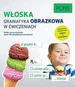 Powieści i opowiadania - Włoska gramatyka obrazkowa w ćwiczeniach - miniaturka - grafika 1