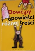 Aforyzmy i sentencje - Dowcipy i opowieści różnej treści - miniaturka - grafika 1