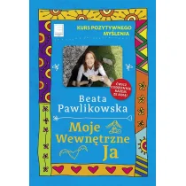 Kurs pozytywnego myślenia Moje wewnętrzne Ja wydanie kieszonkowe Używana - Poradniki hobbystyczne - miniaturka - grafika 2