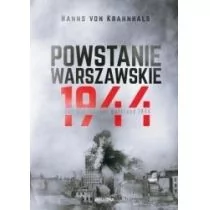 Bellona Powstanie Warszawskie 1944 - HANNS VON KRANNHALS - Historia świata - miniaturka - grafika 1