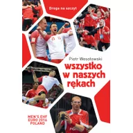 Sport i wypoczynek - Buchmann GW Foksal Wszystko w naszych rękach - Wesołowski Piotr - miniaturka - grafika 1