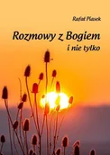 Poezja - Rozmowy z Bogiem i nie tylko - miniaturka - grafika 1