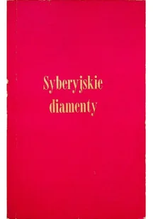 Syberyjskie diamenty - Przewodniki - miniaturka - grafika 1