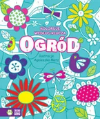 Powieści i opowiadania - Ogród Koloruję Według Klucza Praca zbiorowa - miniaturka - grafika 1