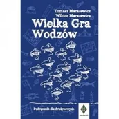 Poradniki hobbystyczne - Wielka gra wodzów - miniaturka - grafika 1