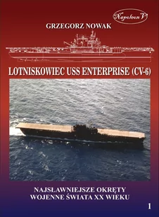 Nowak Grzegorz Lotniskowiec USS Enterprise (CV-6) - Historia świata - miniaturka - grafika 1
