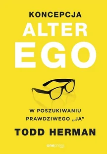 Koncepcja Alter Ego Herman Todd - Przewodniki - miniaturka - grafika 2