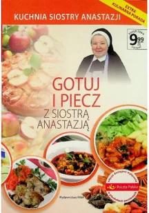 Gotuj i piecz z Siostrą Anastazją - Książki kucharskie - miniaturka - grafika 1