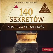 Audiobooki - biznes i ekonomia - 140 sekretów Mistrza Sprzedaży - miniaturka - grafika 1