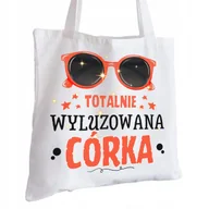 Torby i wózki na zakupy - Torba Bawełniana biała dla Córki Na Prezent ekologiczna Trwały Nadruk - miniaturka - grafika 1