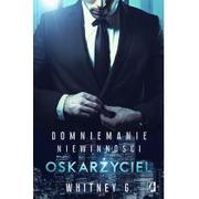 Romanse - Whitney G. Domniemanie niewinności Tom 1 Oskarżyciel Domniemanie niewinności Tom 1 Wydanie kieszonkowe - miniaturka - grafika 1