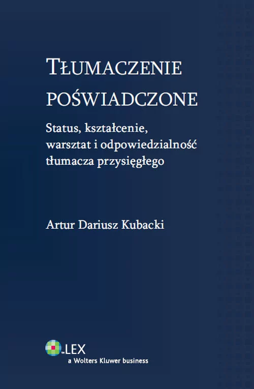 Kubacki Artur Dariusz Tłumaczenie poświadczone - dostępny od ręki, natychmiastowa wysyłka