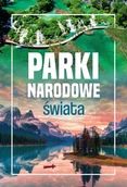 Albumy inne - Parki narodowe świata - miniaturka - grafika 1