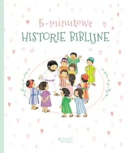 5-minutowe historie biblijne - Religia i religioznawstwo - miniaturka - grafika 1