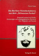 Biografie i autobiografie - Die Berliner Kunstlerboheme aus dem Schwarzen Ferkel - miniaturka - grafika 1