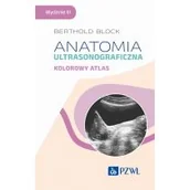 Książki medyczne - Anatomia ultrasonograficzna. Kolorowy atlas - miniaturka - grafika 1