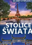 Albumy krajoznawcze - Skarby cywilizacji. Stolice świata - miniaturka - grafika 1