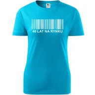 Koszulki i topy damskie - Damska Koszulka z Nadrukiem 40 lat na rynku Prezent na Urodziny dla Niej turkusowy XXL - miniaturka - grafika 1