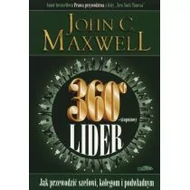 Logos 360 stopniowy lider. Jak przewodzić szefowi, kolegom i podwładnym - Maxwell John - Biznes - miniaturka - grafika 1