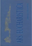 Religia i religioznawstwo - Ars Eucharistica - miniaturka - grafika 1
