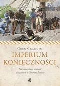 Historia świata - Imperium konieczności. Niewolnictwo, wolność i oszustwo w Nowym Świecie - miniaturka - grafika 1
