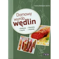 Diety, zdrowe żywienie - Quirini Cosima Bellersen Domowy wyrób wędlin Kiełbasy Szynki Pasztety Podroby - miniaturka - grafika 1