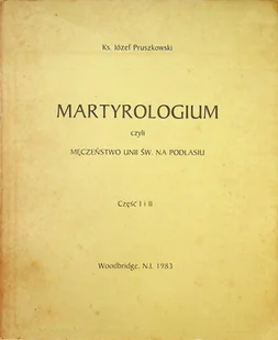 Martyrologium - Biografie i autobiografie - miniaturka - grafika 1
