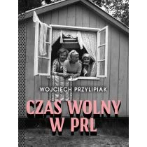 Czas wolny w PRL - Felietony i reportaże - miniaturka - grafika 1