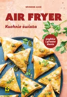 Książki kucharskie - Air fryer. Kuchnie świata - miniaturka - grafika 1