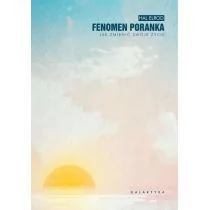 Galaktyka Fenomen poranka - Elrod Hal - Poradniki psychologiczne - miniaturka - grafika 1