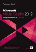 Systemy operacyjne i oprogramowanie - Microsoft Visual Studio 2012. Programowanie w C i C++ - miniaturka - grafika 1