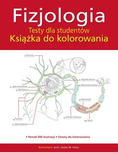 Olesiejuk Sp. z o.o. Fizjologia. Testy dla studentów - praca zbiorowa - Literatura popularno naukowa dla młodzieży - miniaturka - grafika 1