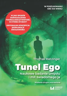 Tunel Ego Thomas Metzinger - Filozofia i socjologia - miniaturka - grafika 1