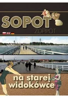 Przewodniki - Sopot na starej widokówce - miniaturka - grafika 1