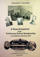 Historia świata - Z wysp brytyjskich przez Turbinową Dolinę Szwajcarską - miniaturka - grafika 1