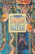 Komiksy dla młodzieży - Opowieści Jedi: Upadek Imperium Sith. Star Wars - miniaturka - grafika 1