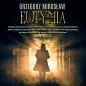 Audiobooki - kryminał, sensacja, thriller - Eutymia - miniaturka - grafika 1